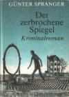 Der zerbrochene Spiegel